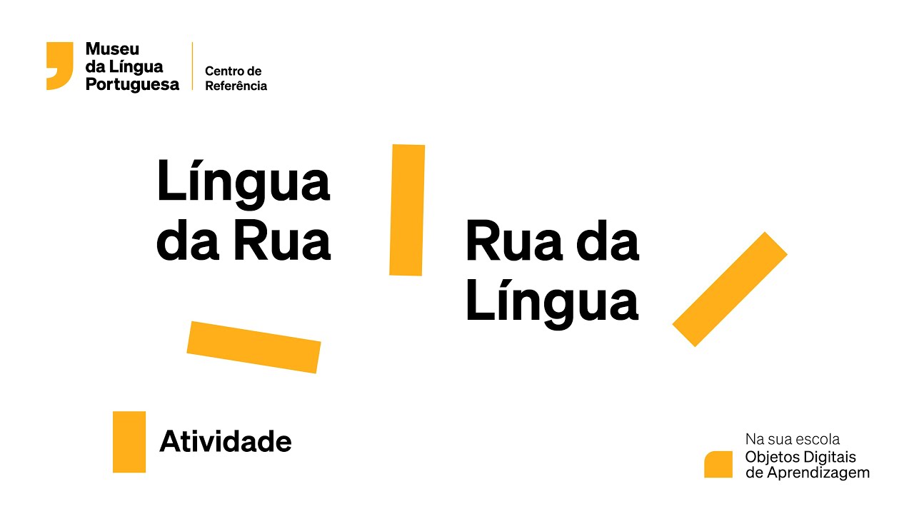 Na sua escola - Língua da Rua, Rua da Língua - atividade
