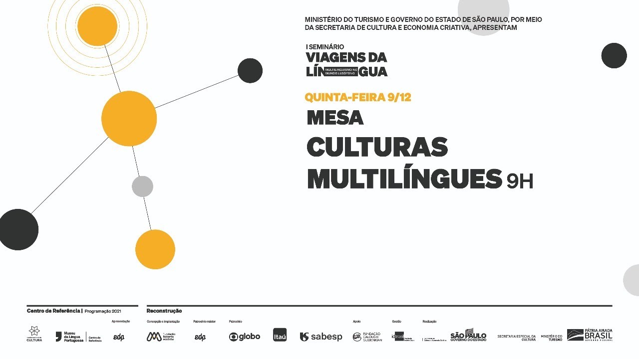Seminário Viagens da Língua | Mesa Culturas multilíngues