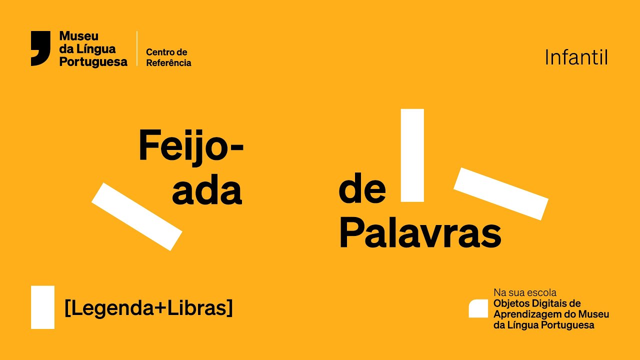 Na sua Escola - Feijoada de Palavras - Infantil [LIBRAS+LEGENDA]