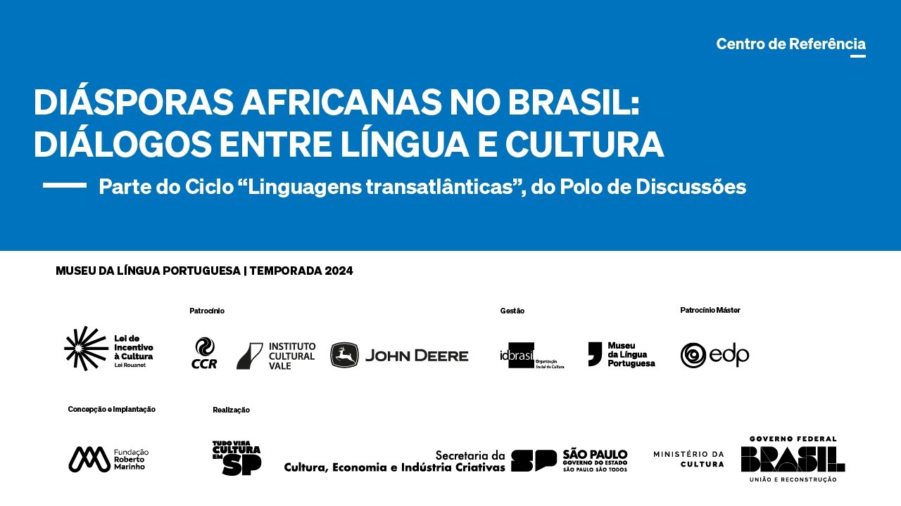 Polo de Discussões | Diásporas africanas no Brasil: diálogos entre língua e cultura