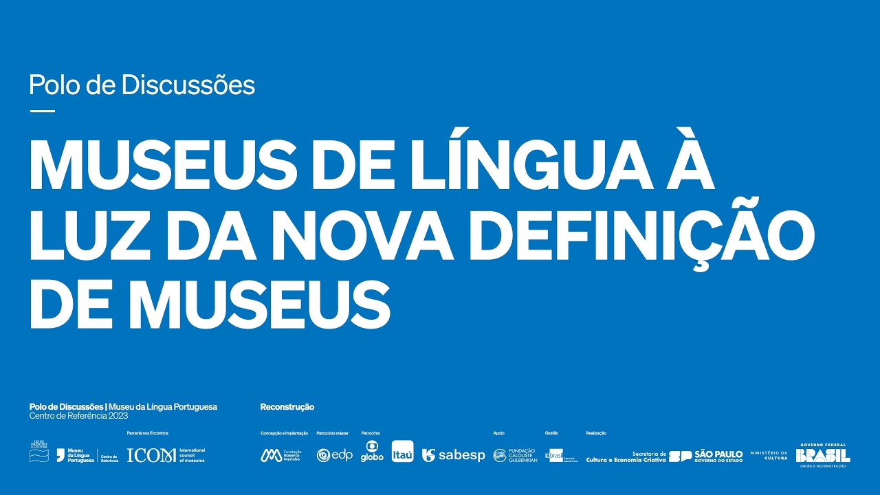 Museus de língua à luz da Nova Definição de Museus