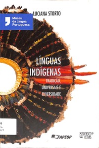 Línguas indígenas: tradição, universais e diversidade