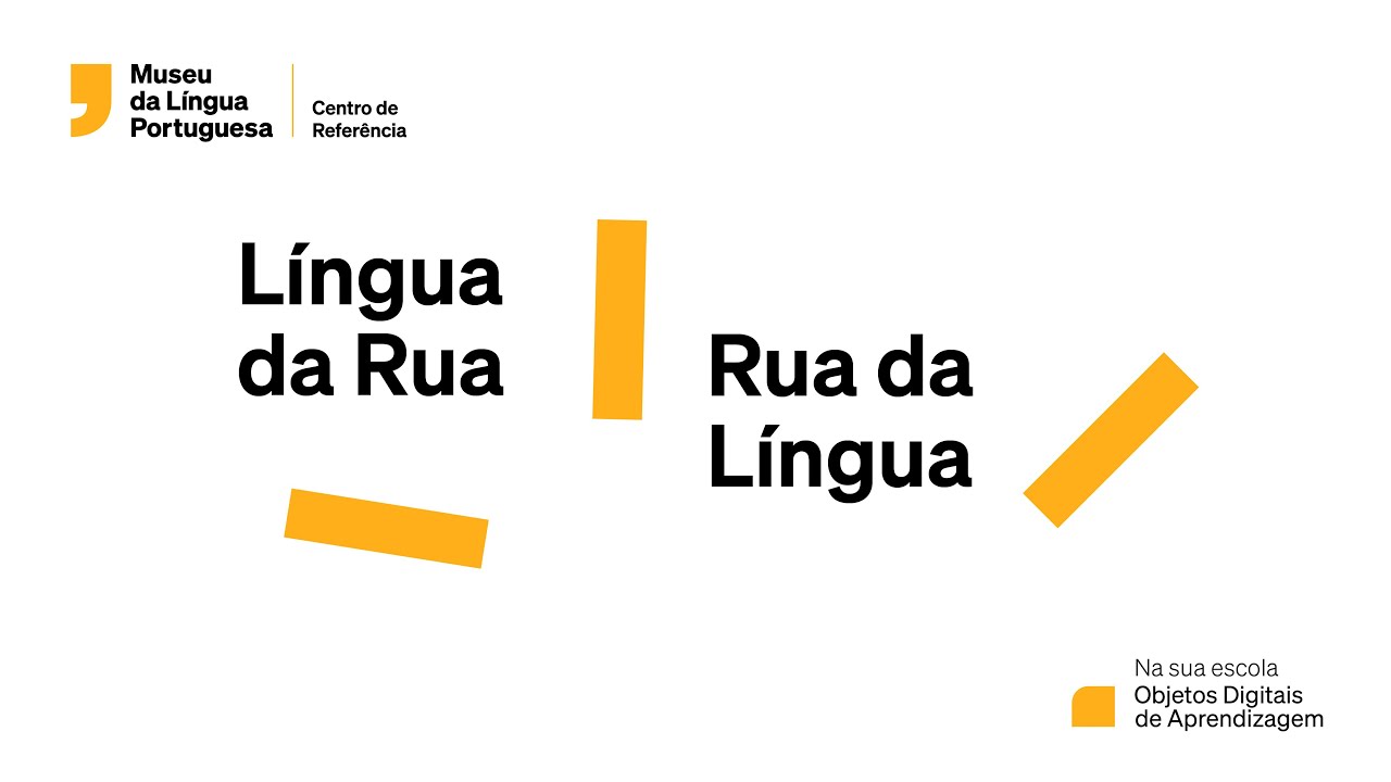 Na sua escola - Língua da Rua, Rua da Língua